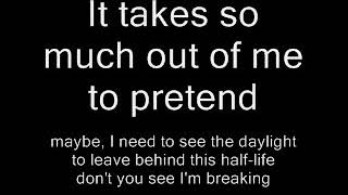 half life duncan sheik with lyrics