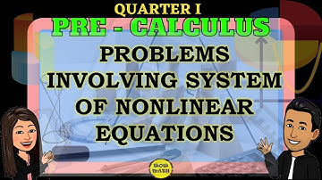 PROBLEMS INVOLVING SYSTEM OF NONLINEAR EQUATIONS || PRECALCULUS