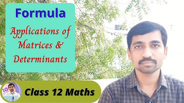 12th Maths Formula List  Applications of Matrices & Determinants Chapter 1