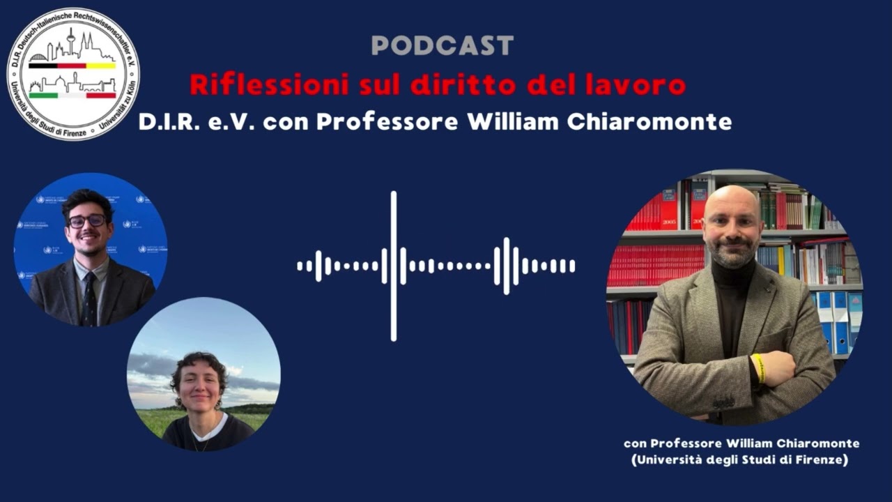 Riflessioni sul diritto del lavoro - DIR e.V. con Prof. William Chiaromonte