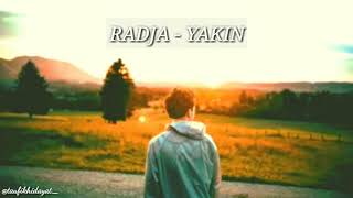 Story Radja - Yakin
