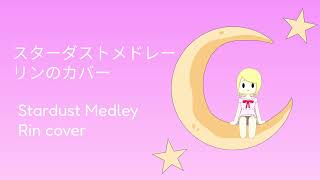 Stardust Medley
