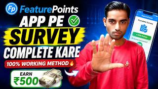 Complete Surveys on FeaturePoints App | How To Earn From FeaturePoints App