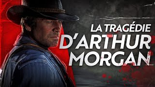 Arthur Morgan - Tragédie, Loyauté, Rédemption