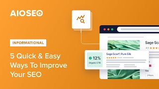 5 Quick & Easy Ways To Improve Your SEO