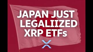 XRP Just Got a MASSIVE Green Light — Japan Legalizes Crypto ETFs (XRP Price Analysis)