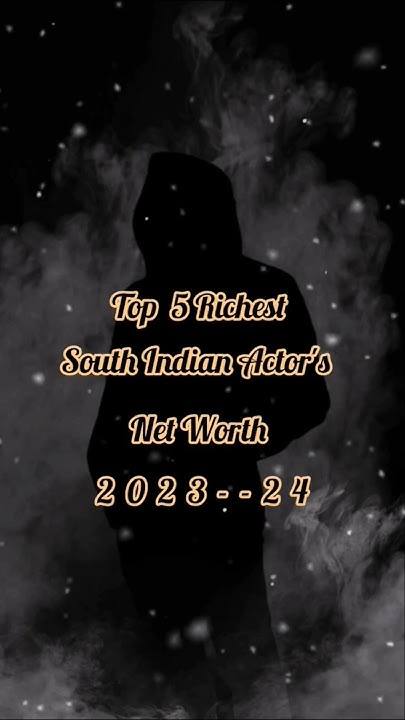 top-5-richest-south-indian-actor-s-net-worth-2023-24-viralvideo