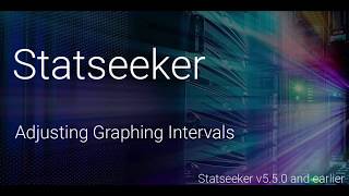 Statseeker Graphing: Reporting Interval