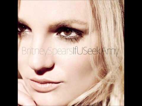 Britney Spears (+) If You Seek Amy (Radio)