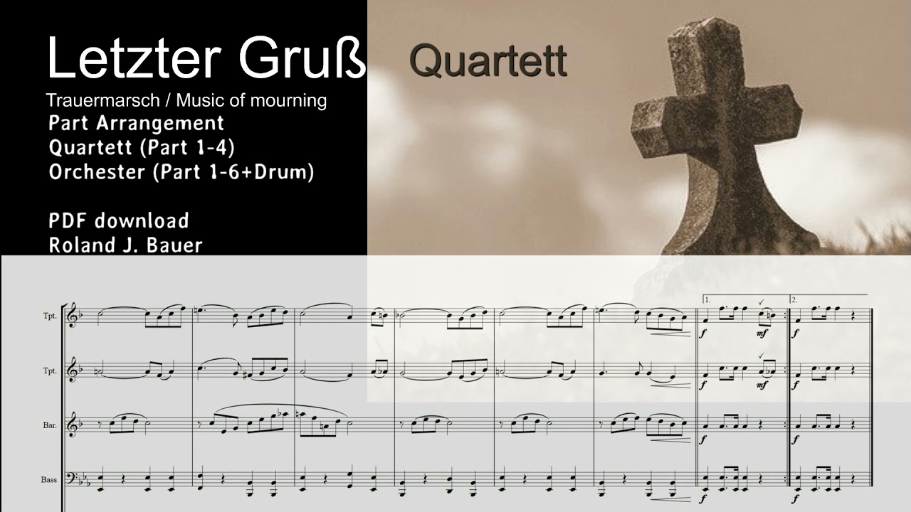 LETZTER GRUß  - Trauermarsch / LAST GREETING - Music of mourning