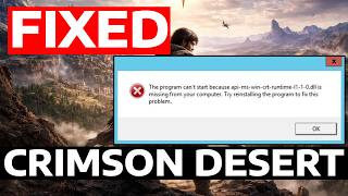 How To Fix Crimson Desert api-ms-win-crt-runtime-l1-1-0.dll Missing Error
