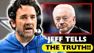 Jeff Saturday Tell The Absolute Truth About Dallas Cowboys Owner And GM Jerry Jones!