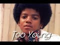 TOO YOUNG - 1 HOUR