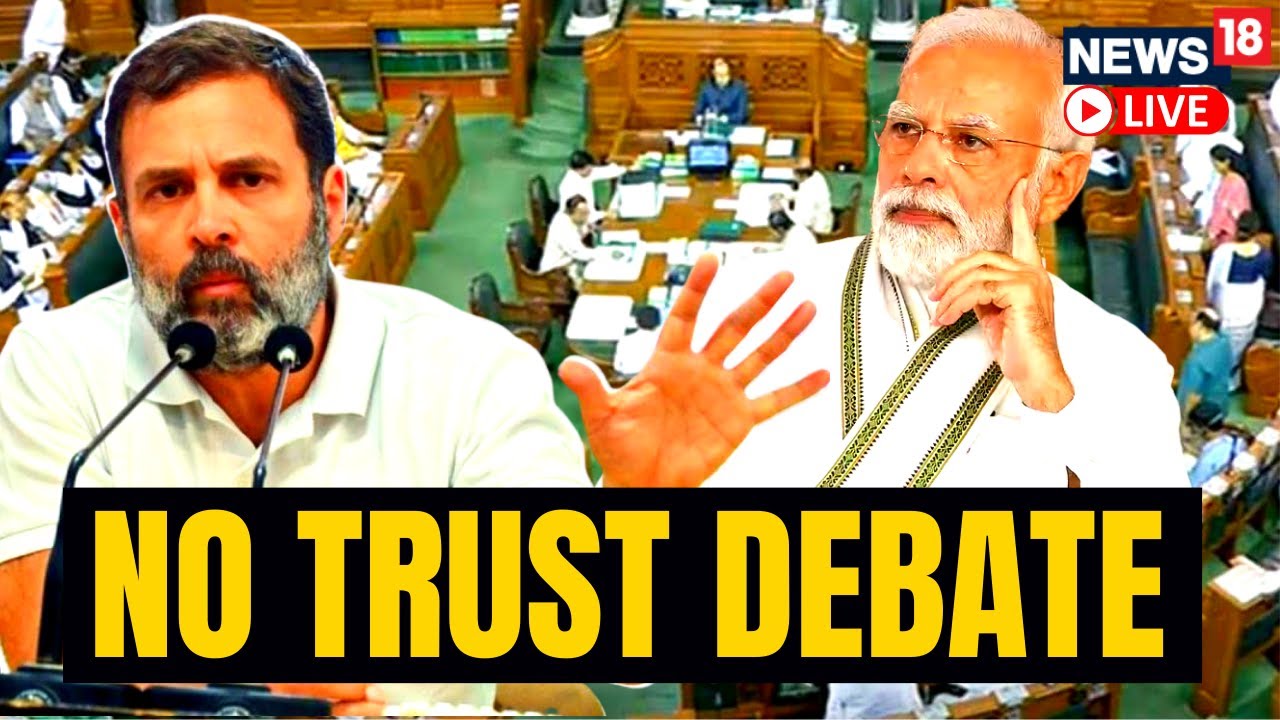 Lok Sabha Live | Rahul Gandhi Vs Modi Lok Sabha | No Confidence Motion ...