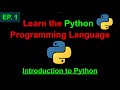 Introduction to Python | Learn Python Programming (Ep. 1)