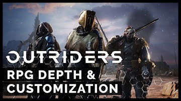 Outriders - RPG Depth & Customization Trailer