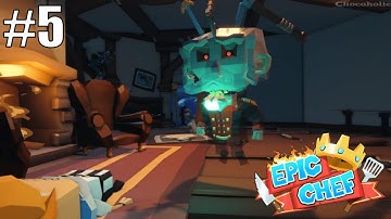 Epic Chef Gameplay - No Commentary Part 5: The Hunted Villa