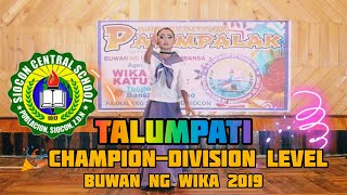 TALUMPATI -CHAMPION DIVISION LEVEL (BUWAN NG WIKA 2019)