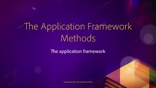 09 The application framework ## 03 About the Application Framework Methods screenshot 5