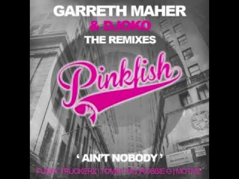 Garreth Maher & Djoko - Ain't Nobody (Tommy Mc Remix)