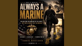 Once a Marine, Always a Marine