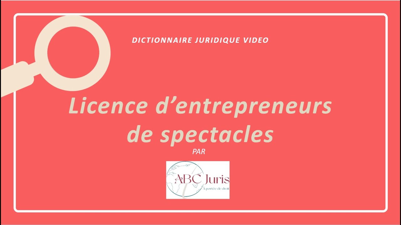 LICENCE D’ENTREPRENEURS DE SPECTACLES 🔤 - YouTube