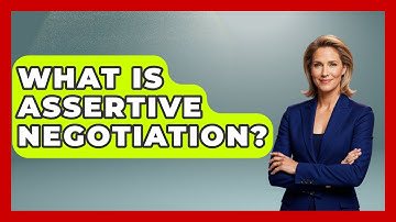 What Is Assertive Negotiation? - Job Success Network