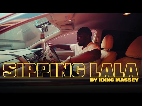 KXNG Massey Sipping Lala