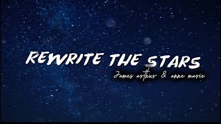 James arthur \u0026 anne marie - Rewrite the stars (lyric terjemah indo)