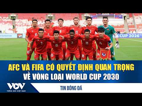 Football News 10/7: AFC and FIFA make important decisions regarding the 2030 World Cup qualifiers...