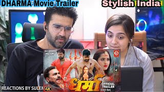 DHARMA (धर्मा) OFFICIAL TRAILER | Pawan Singh, Kajal Raghwani reaction | New Bhojpuri Movie 2022