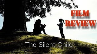 The Silent Child 2017 Film Review Arts Award Gold