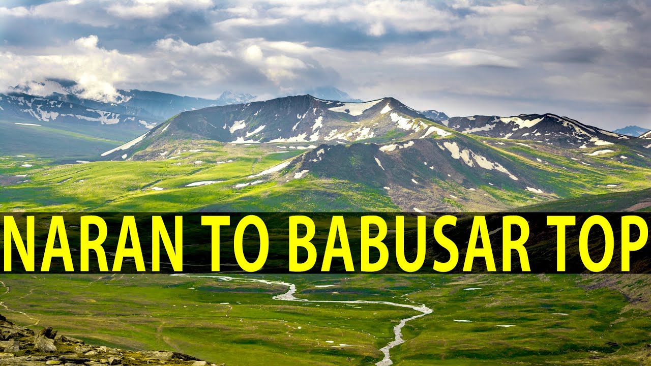 Naran to Babusar top road condition | vlog | 2020