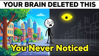 Your Brain Is Hiding Most of Reality