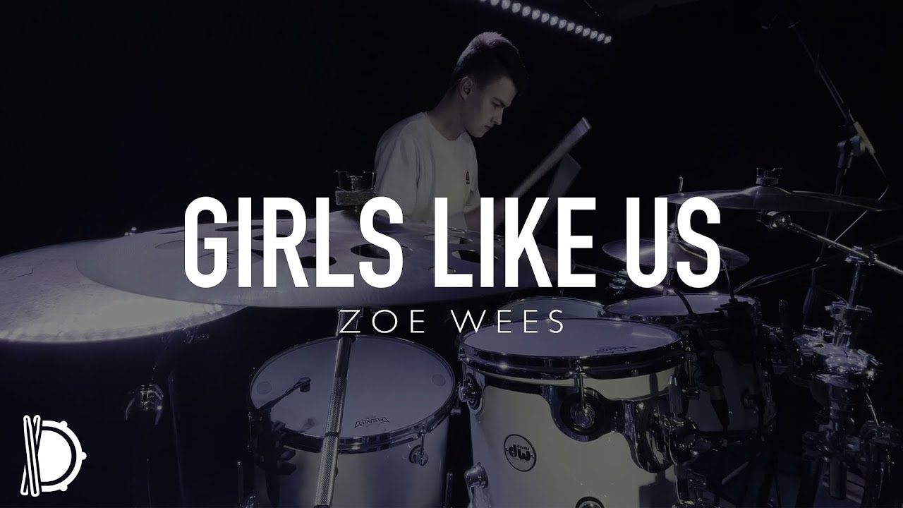 Girls Like Us - Zoe Wees | Drum Cover