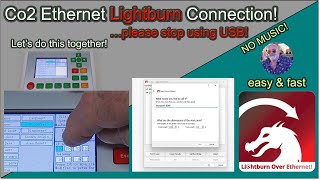 Configuring an Ethernet Connection in Lightburn, to a Ruida Controller - Monport 80W Co2 screenshot 5