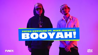 Peter Kukulski ft. Mike Johnson - Booyah