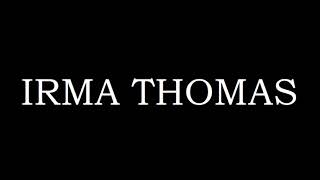 Celebrity Irma Thomas - Times Have Changed (legendado) Net Worth