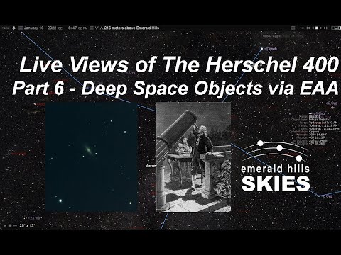 The Herschel 400 (Part 6) | Electronically-Assisted Astronomy (EAA) via a 11-inch RASA Telescope