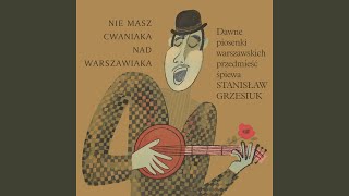 Video thumbnail of "Stanislaw Grzesiuk - Czabak"