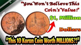 Czechia 10 Korun 2003 Coin Worth $850?! Real Value Revealed | CoinXplore