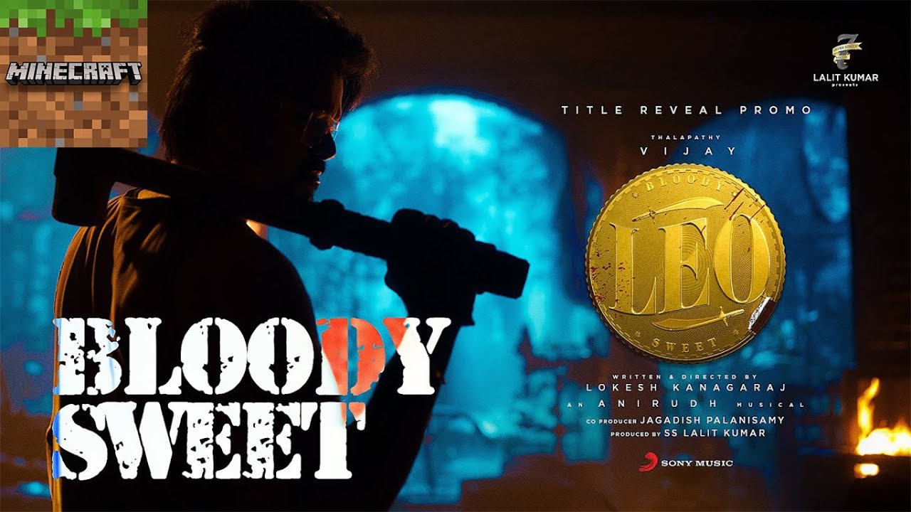 LEO - Bloody Sweet (Minecraft Version)