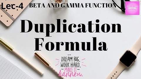 duplication formula in beta gamma function