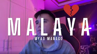 Moira De La Torre | Malaya [COVER] by Myko Mañago | Mapapa HAYYY Ka Nalang Sa Sakit :(