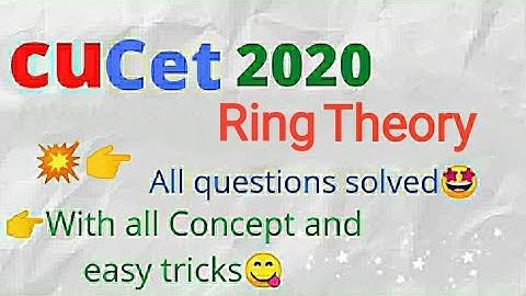 Cucet 2020 | Ring Theory | All concept explained | Cucet 2020 paper solution | Study heist