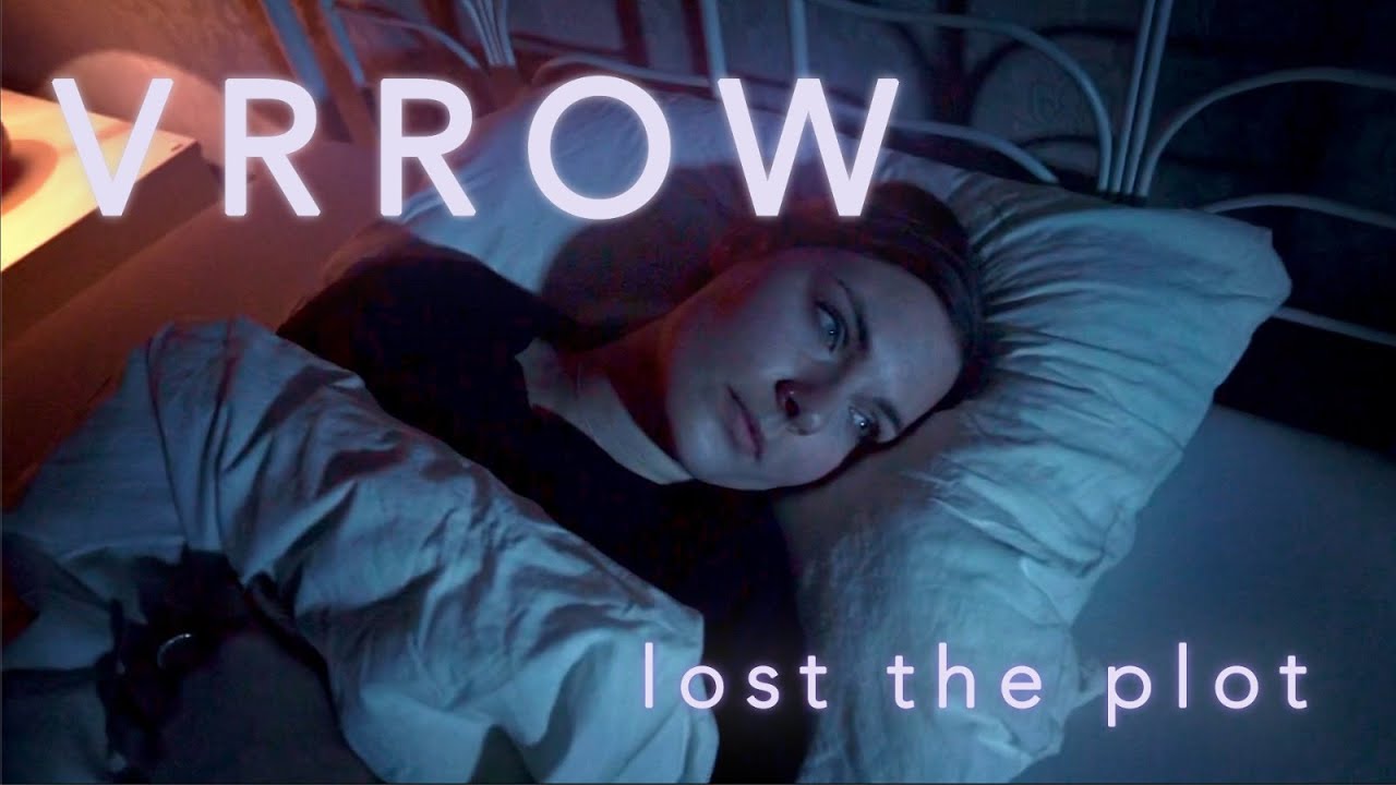Guarda VRROW - LOST THE PLOT (official video) su YouTube Guarda VRROW - LOST THE PLOT (official video) su YouTube