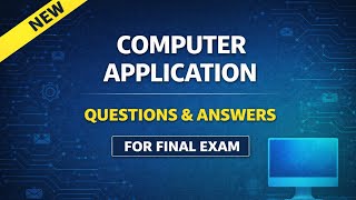 Computer application questions and answers for final exam 