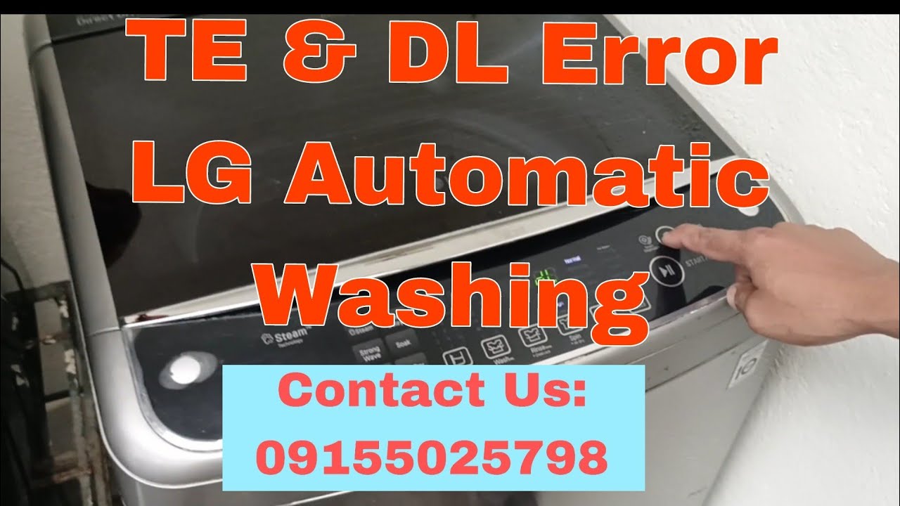 TE & DL ERROR LG AUTOMATIC WASHING