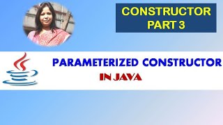 Parameterized Constructor #ShardaKarmakar #Java #ICSE