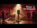 RAYE - Where Is My Husband (1940s Big Band / Cabaret Noir Version)